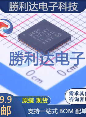 MSP430F2254TRHAT封装VQFN-40_6x6x05P处理器 全新现货
