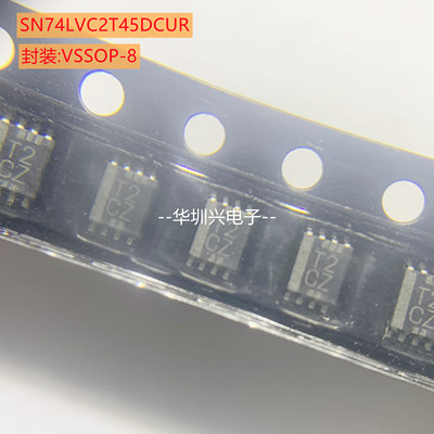 SN74LVC2T45DCUR 丝印T2CZ VSSOP-8 三态输出2位双电源总线收发器