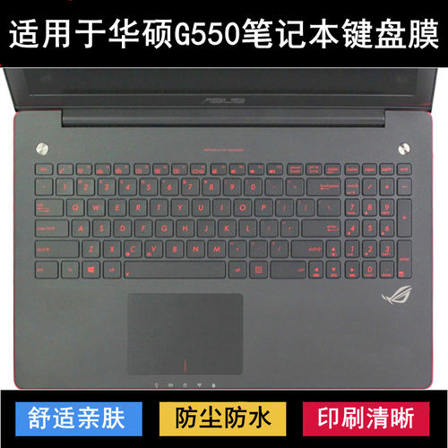 适用华硕G550键盘保护膜15.6寸笔记本J电脑防尘防水降噪透明可爱