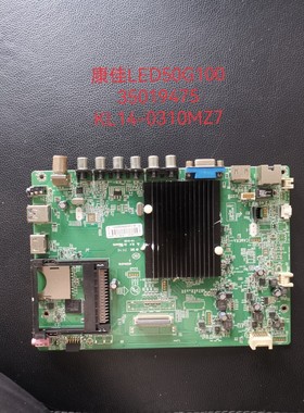 康佳LED50G100/X1200AF KKTVLED49K70A 60X5680AF主板 35019475