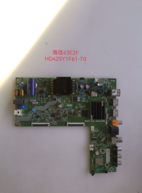 原装海信43E2F 主板RSAG7.820.10573屏HD425YIF61-T0