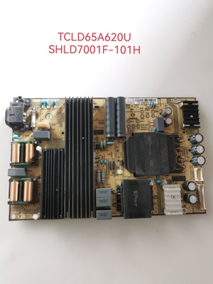 TCLD65A620U L65P2-UD 电源板SHLD7001F-101H 81-PWE065-H01