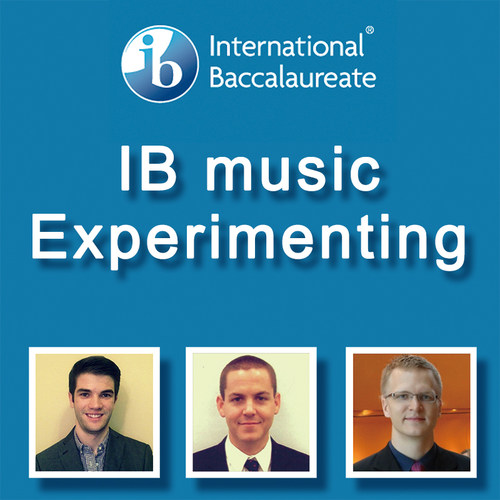 IB音乐 IB music experimenting with music creating/ performer