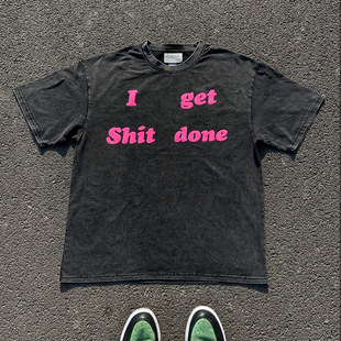 get shit shirt短袖 王有病十年老店 done 品质实拍 百元 T恤