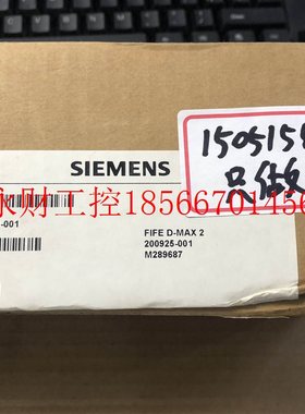 议价FIFE D-MAX2 ;P 200925-001 正品全新 M289687 A5E01009274￥