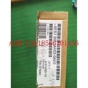 6ES7 1AH03 0AE0 仅￥ 350 正品 议价全新原装 6ES7350