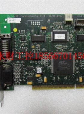 议价采集卡 Oxford Instruments TL4 1128-426 有3片￥