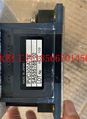 议价SA535788-02.PVC300A-16.原装拆机.包上机。实价可直拍￥