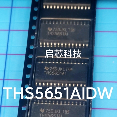 全新封装  THS5651 THS5651AIDW 10位数模转换器DAC  SOIC-28
