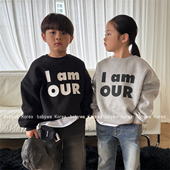 OUR▶BabyWe韩国代购 you字母加绒卫衣 are 冬季 儿童大牌高街感who
