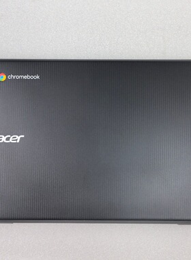 宏碁Acer Chromebook C734 C734T A壳 顶壳外壳 黑色60.AYWN7.003