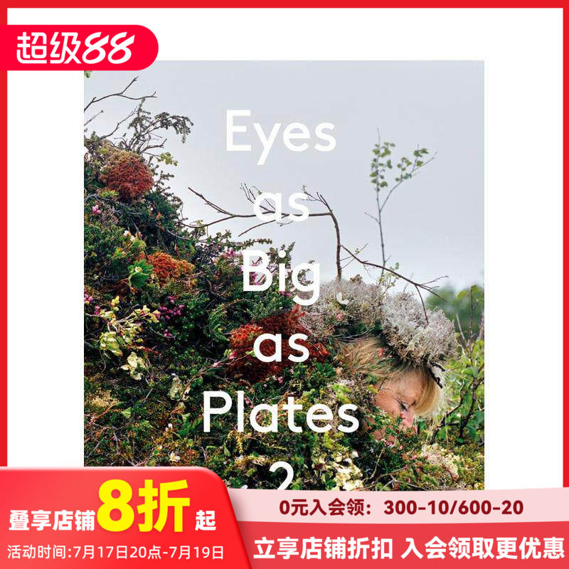 【现货】像盘子一样大的眼睛(2) Eyes as Big as Plates 2 英文原版进口艺术摄影画集 善本图书