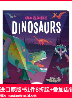 【预售】【魔法探照灯】恐龙 Magic Searchlight - Dinosaurs 原版英文儿童绘本