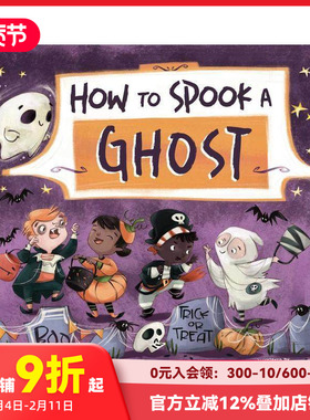 【预售】如何吓唬鬼魂 How to Spook a Ghost 原版英文儿童绘本 善本图书