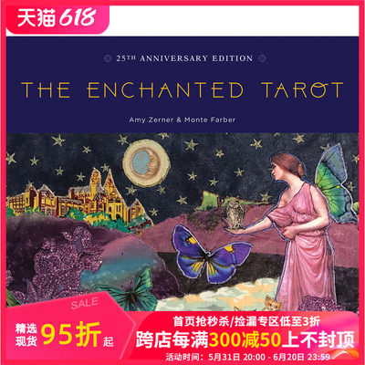 【预售】The Enchanted Tarot: 25th Anniversary Edition，魔法塔罗牌：25周年纪念版 英文原版
