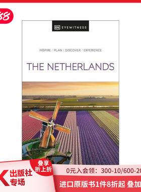 【预售】【DK视界】荷兰 【DK Eyewitness】The Netherlands 原版英文旅行