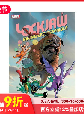 【预售】英文漫画 洛克乔：复仇者联盟 Lockjaw: Avengers Assembl