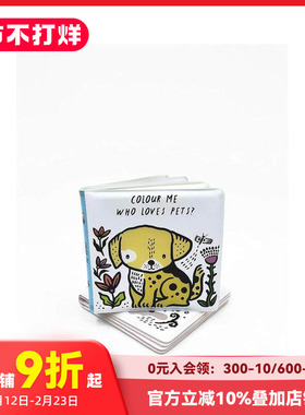 【现货】谁爱宠物？看我在水中变色Watch Me Change Colour in Water 0-3岁趣味洗澡变色游戏互动书英文版 善本图书
