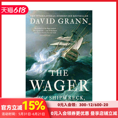 【现货】赌局 The Wager: A Tale of Shipwreck  Mutiny and Murder 原版英文小说 善本图书