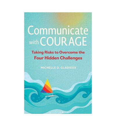 【预售】勇敢沟通 Communicate With Courage 原版英文商业行销