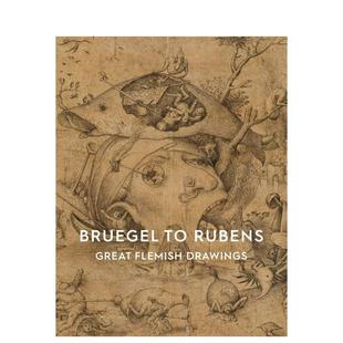 Great 英文艺术画册画集 勃鲁盖尔到鲁本斯：佛兰德画作 原版 Drawings Flemish Rubens Bruegel 预售