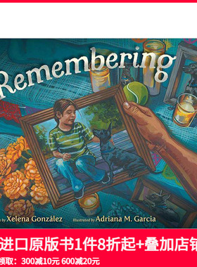 【预售】【Pura Belpré Honor】回忆 Remembering 原版英文儿童绘