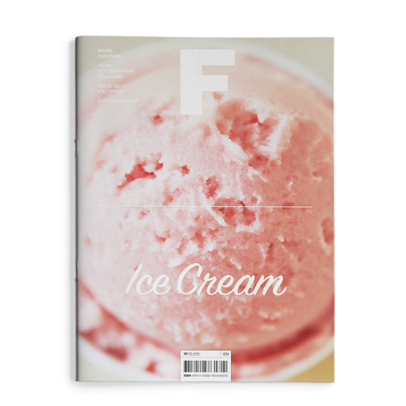 【预售】F Magazine 冰淇淋ICE CREAM 2022年NO.17期 韩国英文版美食甜点食材探讨主题杂志 期刊原版 善本图书