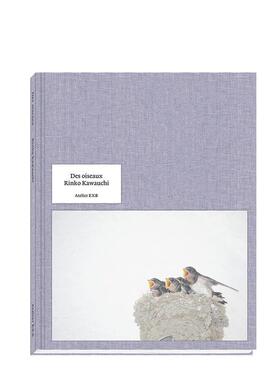 【现货】川内伦子摄影集 鸟类Des oiseaux 英文原版 进口作品集写真集 Rinko Kawauchi 善本图书