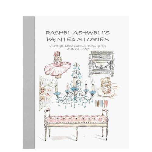 【预售】手绘素描装饰作品集 设计师Rachel Ashwell's Painted Stories 英文原版室内设计创意想法作品集 进口图书画册