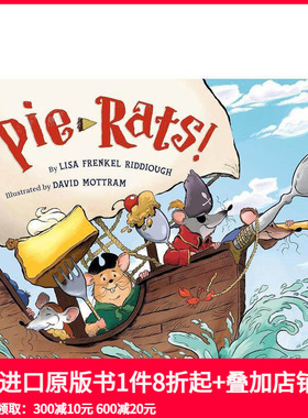 【预售】馅饼鼠！ Pie-Rats! 原版英文儿童绘本 善本图书