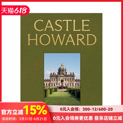 【预售】霍华德城堡：英国庄园巡礼 Castle Howard : ?A Grand Tour of England's Finest Country House 原版英文建筑设计