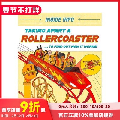 【现货】内部信息：拆解过山车 Inside Info: Taking Apart a Rollercoaster 原版英文儿童绘本 善本图书