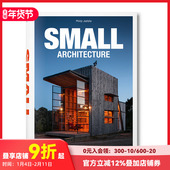 Small Architecture 小房子 全球40座独具个性 小型建筑设计 Houses Tiny 现货 英文建筑设计作品集 极简主义住宅空间