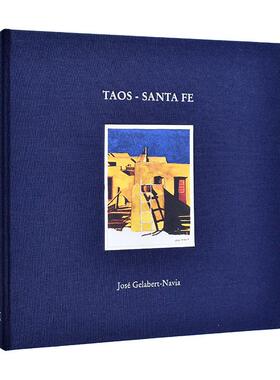 【现货】Jose Gelabert-Navia建筑绘画：陶斯-圣菲 【José Gelabert-Navia】Taos - Santa Fe 原版英文建筑设计