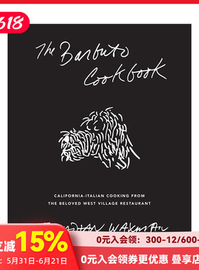 【现货】巴尔布托餐厅食谱 The Barbuto Cookbook 加州意大利菜料理食谱 英文原版 西村餐厅菜谱 善本图书