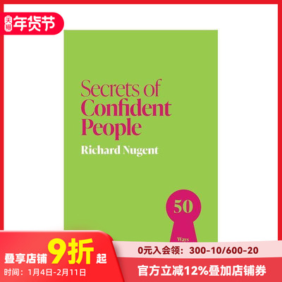 【预售】自信者的秘诀：50个构建强大自信的法则 Secrets of Confident People 原版英文商业行销 善本图书