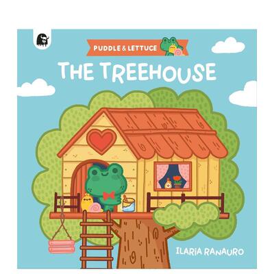 【现货】水洼与莴苣：树屋大冒险 Puddle & Lettuce: The Treehouse 原版英文儿童绘本 善本图书