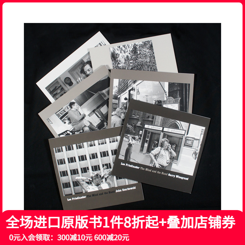 【现货】英文原版 李·弗里德兰德：心灵与手 Lee Friedlander: The Mind and the Hand 摄影师专辑 正版进口书籍 善本图书