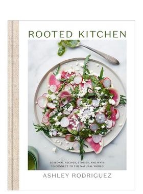 【预售】植根厨房 Rooted Kitchen 原版英文餐饮生活美食