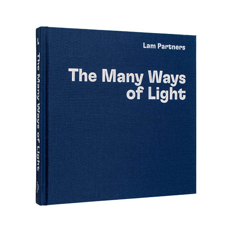 【现货】Lam Partners：建筑照明项目 Lam Partners: The Many Ways of Light 进口原版英文建筑艺术 善本图书