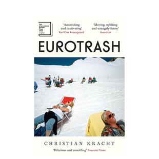 【预售】【2025年国际布克奖入围作品】欧洲败类 Eurotrash 原版英文文学小说 公路旅游小说