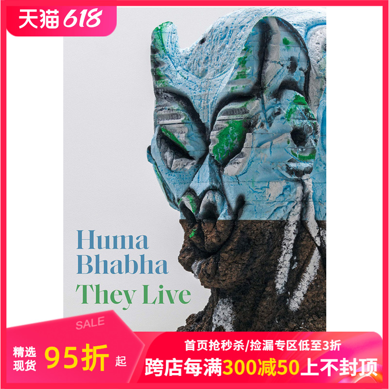 【预售】[耶鲁大学出版社]Huma Bhabha: They Live，胡玛·芭芭：他们活着 英文原版现当代艺术 书籍/杂志/报纸 艺术类原版书 原图主图