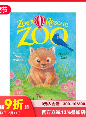 【预售】佐伊的救援动物园：忧虑的袋熊 Zoe's Rescue Zoo: The Worried Wombat 原版英文儿童绘本 善本图书