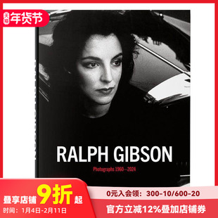 【现货】【TASCHEN】拉尔夫·吉卜生：摄影作品 1960–2024 Ralph Gibson. Photographs 黑白摄影 原版多语种摄影作品集