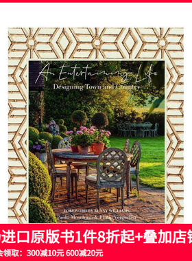 【预售】快乐生活:设计城市与乡村 An Entertaining Life: Designing Town and Country 原版英文室内设计装饰