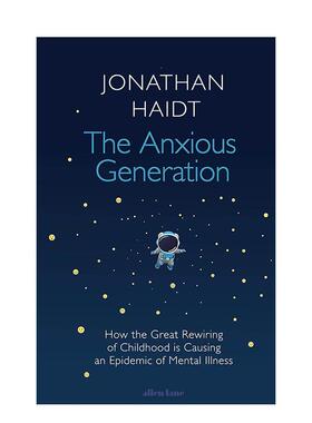 【预售】焦虑的一代 The Anxious Generation 原版英文社会科学 善本图书