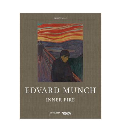 【预售】爱德华?蒙克：内心的火焰 Edvard Munch: Inner Fire 原版英文艺术画册画集