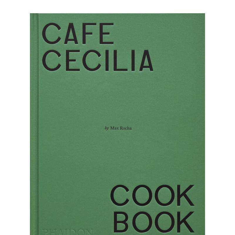 【现货】Café Cecilia食谱 东伦敦新英式咖啡厅 Cafe Cecilia Cookbook 詹姆斯·比尔德奖作者 原版英文餐饮生活美食 善本图书