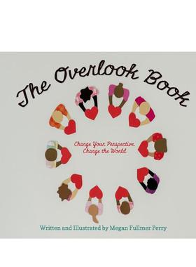 【现货】俯瞰之书：改变看世界的角度 The Overlook Book:Change Your Perspective  Change the World 英文儿童艺术启蒙 善本图书