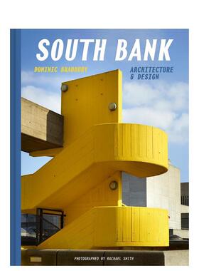 【预售】伦敦滑铁卢南岸中心：建筑与设计 South Bank: Architecture & Design 原版英文建筑设计 善本图书